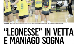 "Leonesse" in vetta e Maniago sogna
